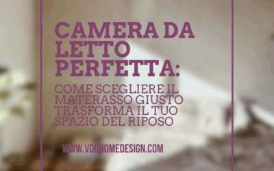Camera da letto perfetta: come scegliere il materasso giusto trasforma il tuo spazio del riposo