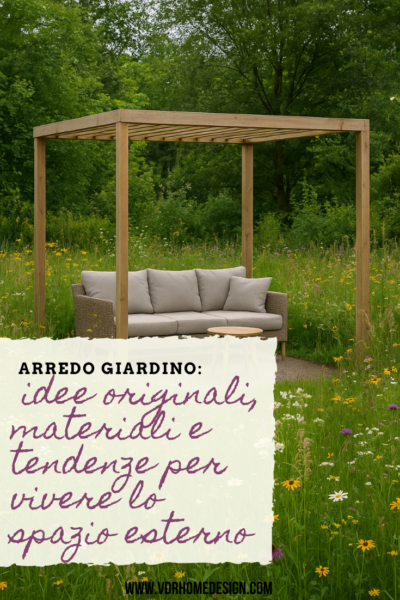 Idee arredo giardino