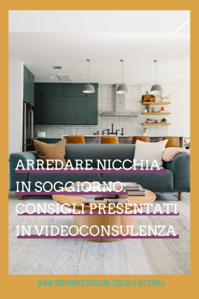 Arredare nicchia in soggiorno: consigli presentati in video-consulenza