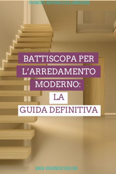 Battiscopa per l’arredamento moderno: la guida definitiva