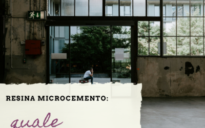 Resina o microcemento: quale scegliere per la tua casa